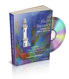 13 Short Surahs A Learner’s Guide with Pronunciation CD 